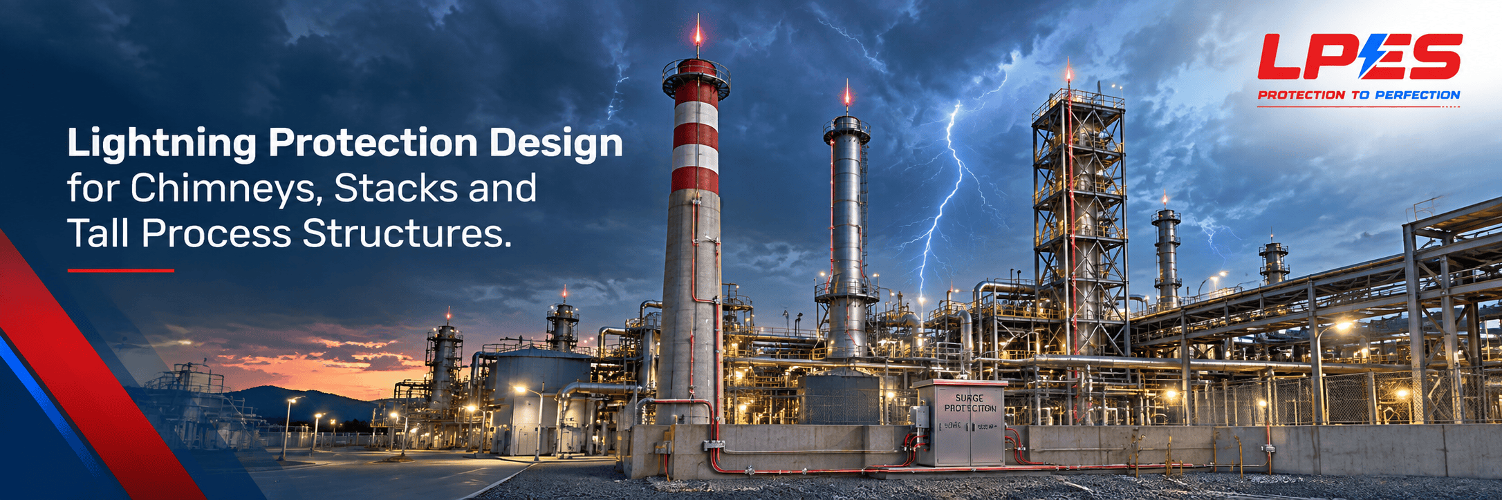 Lightning Protection Design for Chimneys, Stacks and Tall Process Structures
