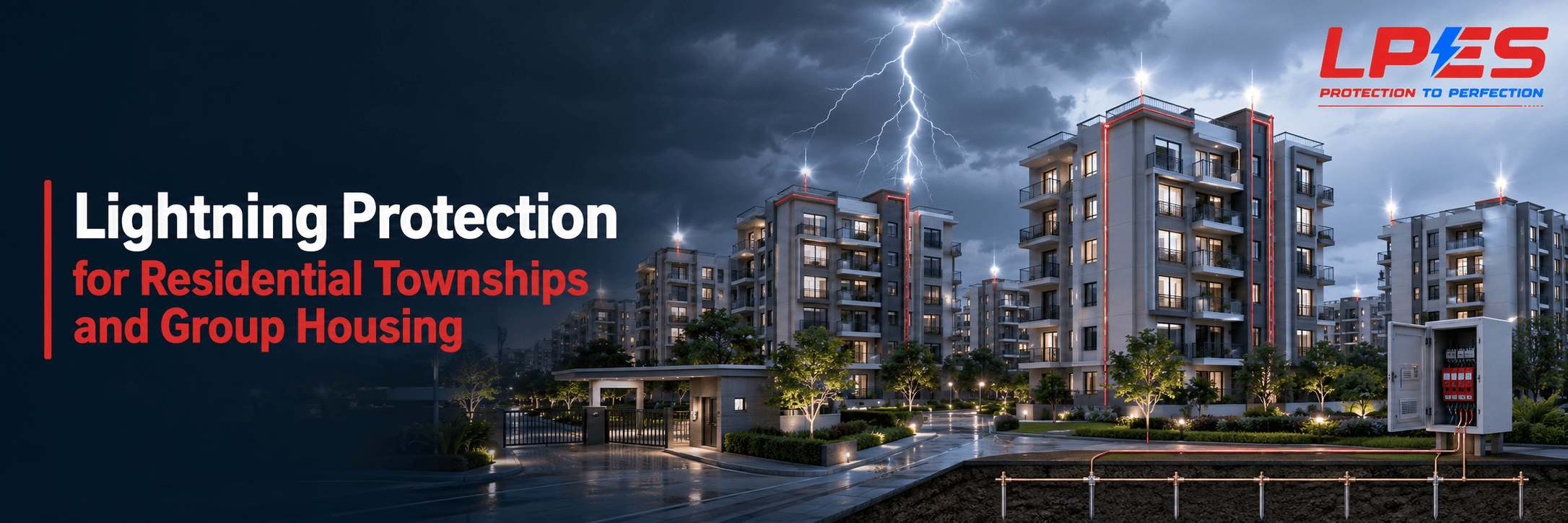  Lightning Protection for Residential Townships and Group Housing  