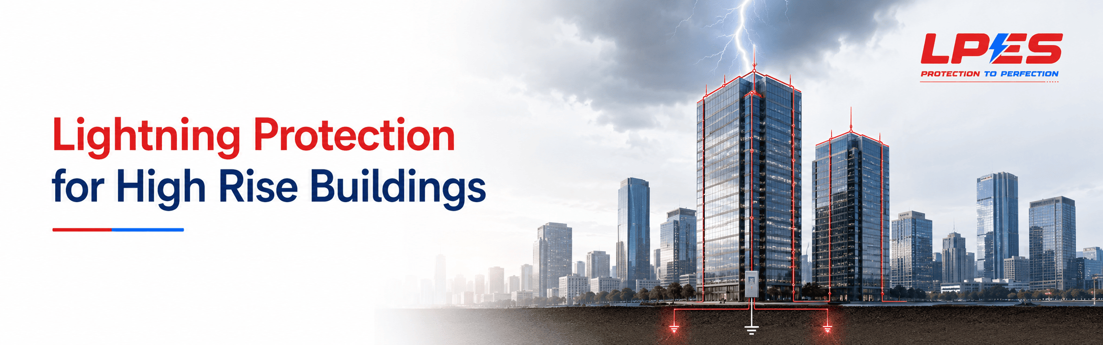 Lightning Protection for High Rise Buildings  