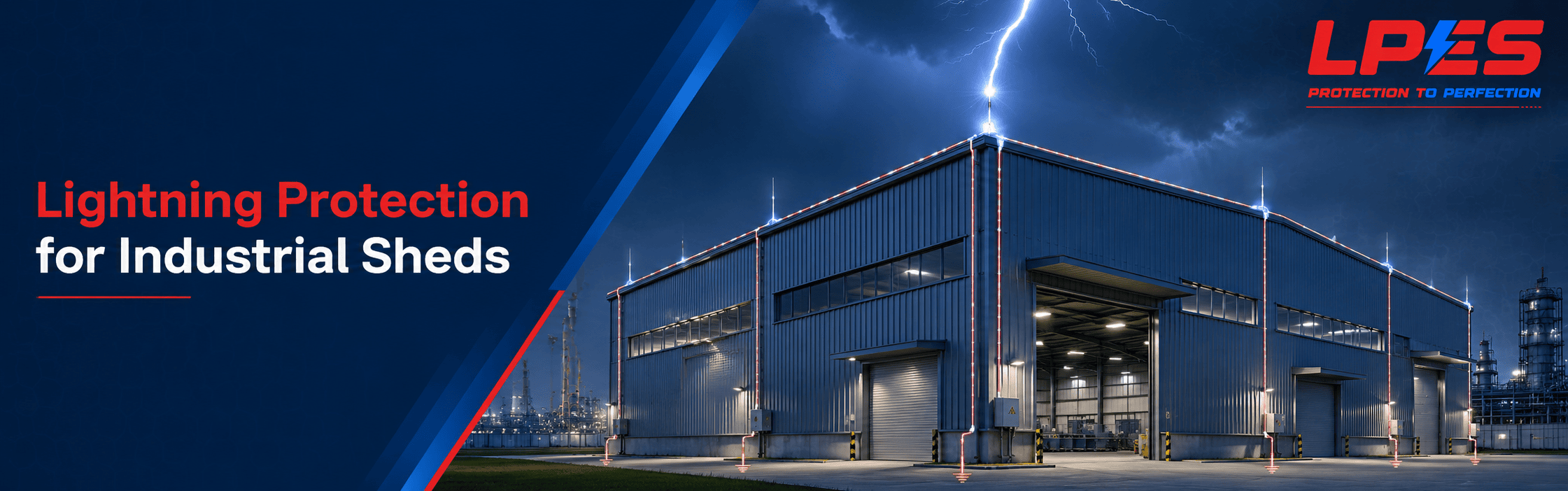 Lightning Protection for Industrial Sheds  